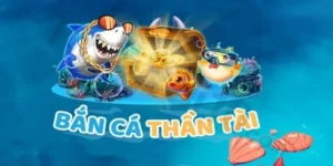 Săn Kho Báu Bắn Cá Thần Tài 23WIN Dễ Thắng Với Mẹo Đỉnh Cao